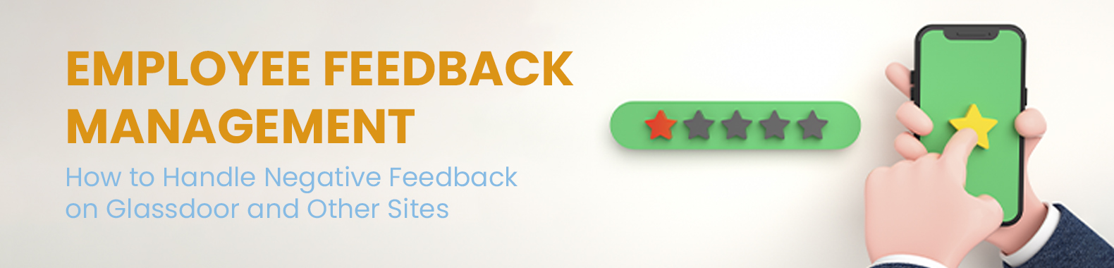 Employee Feedback Management: How to Handle Negative Feedback on ...